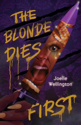 ISBN 9781665922456 product image for The Blonde Dies First by Joelle Wellington (Hardcover) | upcitemdb.com