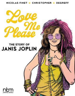 ISBN 9781681122762 product image for Love Me Please!: The Story of Janis Joplin by Christopher (Hardcover) | upcitemdb.com