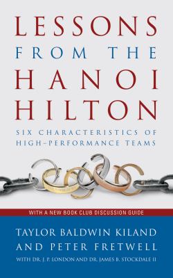 ISBN 9781682472170 product image for Lessons from the Hanoi Hilton: Six Characteristics of High-Performance Teams by  | upcitemdb.com