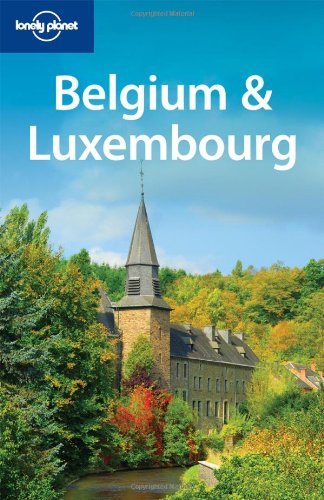 Lonely Planet Belgium & Luxembourg by Mark Elliott (Paperback)