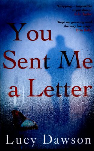 You Sent Me a Letter