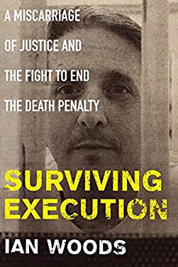 ISBN 9781786491862 product image for Surviving Execution : A Miscarriage of Justice and the Fight to End the Death Pe | upcitemdb.com