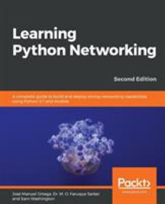 ISBN 9781789958096 product image for Learning Python Networking: A Complete Guide to Build and Deploy Strong Networki | upcitemdb.com