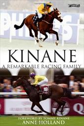 Kinane: A Remarkable Racing Family