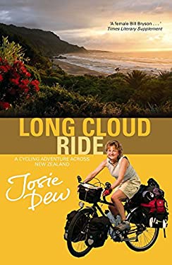 ISBN 9781847440143 product image for Long Cloud Ride : A Cycling Adventure Across New Zealand by Josie Dew | upcitemdb.com
