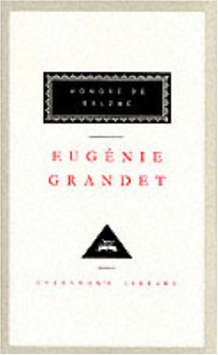 Eugenie Grandet by Honore De Balzac - Honore De Balzac