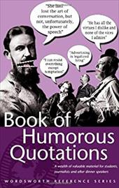 Book of Humorous Quotations - Robertson, Bengt Ed. / Robertson, C.