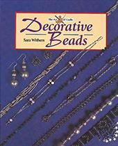 Decorative Beads - Withers, Sara