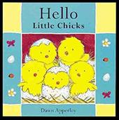 Hello Little Chicks -  Apperley, Dawn