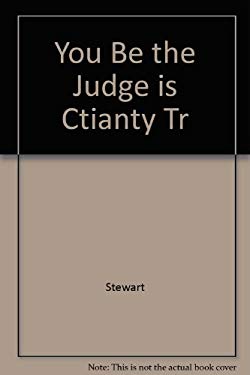 You Be the Judge is Ctianty Tr