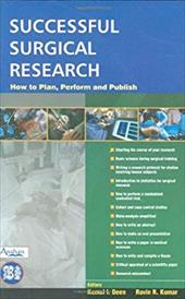 Successful Surgical Research: How to Plan, Perform and Publish - Deen, Kemal I. / Kumar, Ravin R.