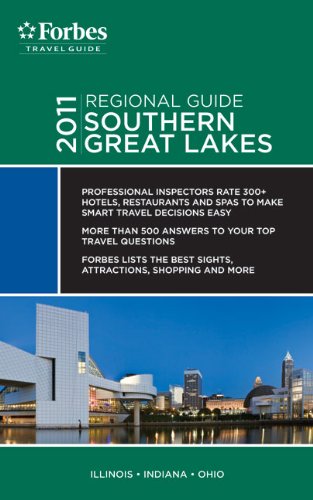 Forbes Travel Guide 2011 Southern Great Lakes by Forbes Travel Guide - Forbes Travel Guide