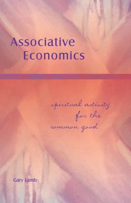 ASSOCIATIVE ECONOMICS