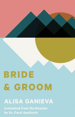 ISBN 9781941920596 product image for Bride and Groom by Alisa Ganieva (Paperback) | upcitemdb.com