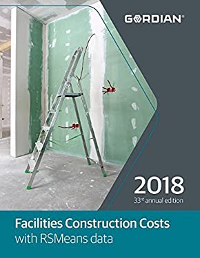 Facilities Construction Cost with RSMeans Data (Means Facilities Construction Cost Data)