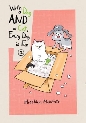 ISBN 9781949980899 product image for With a Dog and a Cat, Every Day Is Fun 2 by Hidekichi Matsumoto (Paperback) | upcitemdb.com