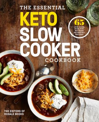 ISBN 9781984826046 product image for The Essential Keto Slow Cooker Cookbook: 65 Low-Carb, High-Fat, No-Fuss Ketogeni | upcitemdb.com