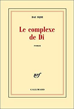 Le Complexe de Di by Sijie Dai Hardcover