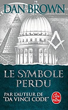 Le Symbole Perdu by Dan Brown - Dan Brown