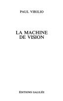 La machine de vision (Collection L'Espace critique) (French Edition)