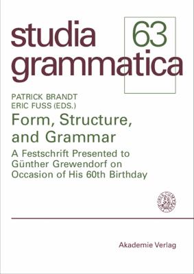 ISBN 9783050042244 product image for Form, Structure, and Grammar : A Festschrift Presented to Günther Grewendorf on  | upcitemdb.com