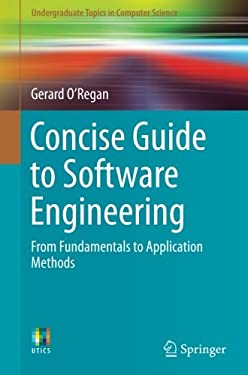 ISBN 9783319577494 product image for Concise Guide to Software Engineering: From Fundamentals to Application Methods  | upcitemdb.com