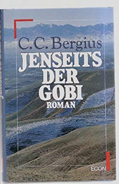 Jenseits Der Gobi: Roman