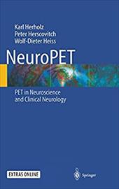 Neuropet: Pet in Neuroscience and Clinical Neurology - Herholz, Karl / Herscovitch, Peter / Heiss, W. -D