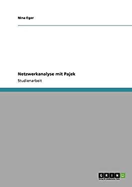 Netzwerkanalyse mit Pajek by Nina Eger - Nina Eger