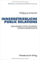 Innerbetriebliche Public Relations - Armbrecht, Wolfgang / Wolfgang Armbrecht
