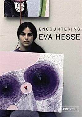 Encountering Eva Hesse by Vanessa, Pollock, Griselda Corby - Vanessa, Pollock, Griselda Corby