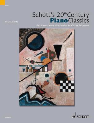 Schott's 20th Century Piano Classics : 54 Pieces from Janacek to Chick Corea