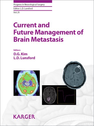 Current and Future Management of Brain Metastasis (Progress in Neurological Surgery, Vol. 25)