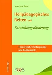 HEILP DAGOGISCHES REITEN UND ENTWICKLUNG - Ihm, Vanessa