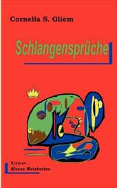 SCHLANGENSPR CHE - GLIEM, CORNELIA STEL