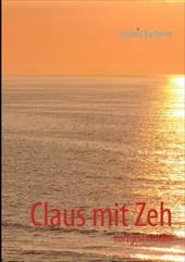 CLAUS MIT ZEH - Barheine, Andrea