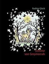 STIMME VON GREYMORRAH - Glock, Nadine