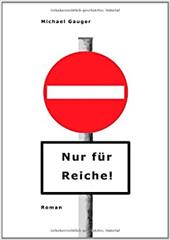 Nur F R Reiche! - GAUGER, MICHAEL