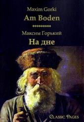 AM BODEN - Gorki, Maxim