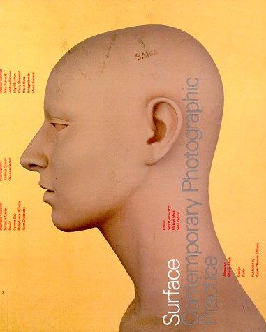 Surface: Contemporary Photography in Art and Media