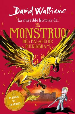 ISBN 9786073195973 product image for La IncreÃ­ble Historia de... el Monstruo Del Palacio de Buckingham / the Beast o | upcitemdb.com