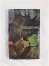The God of Small Things - Roy, Arundhati