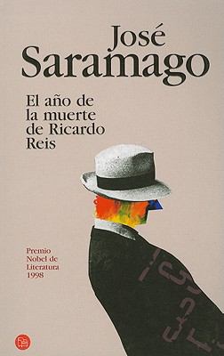 EL Año DE LA Muerte DE Ricardo Reis by José Saramago (Mass Market Paperbound)
