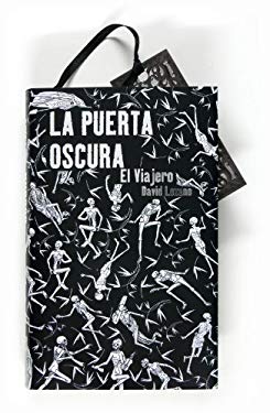 La Puerta Oscura by , David Lozano Garbala - , David Lozano Garbala
