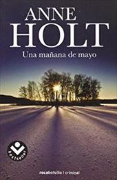 Una Manana de Mayo - Holt, Anne / Baggetthun, Cristina Gomez