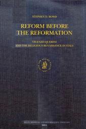 Reform Before the Reformation: Vincenzo Querini and the Religious Renaissance in Italy - Bowd, Stephen D. / Bowd, S. D.