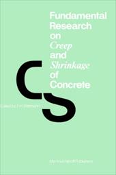 Fundamental Research on Creep and Shrinkage of Concrete - Wittmann, F. H. / Wittmann, F. H.