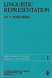Linguistic Representation - Rosenberg, Jay F. / Rosenberg, J. F.