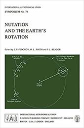 Nutation and the Earth S Rotation - Fedorov, E. P. / Smith, M. L. / Bender, P. L.