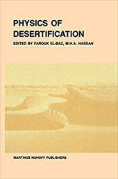 Physics of Desertification - El-Baz, F. / Hassan, M. H. a. / El-Baz, Farouk